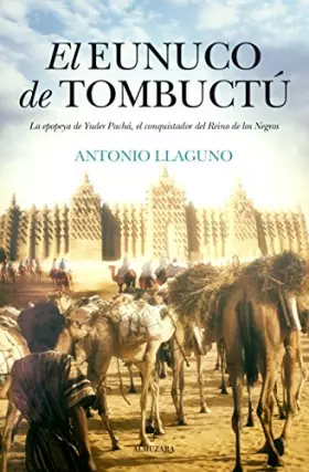 Couverture du produit · El Eunuco de Tombuctú