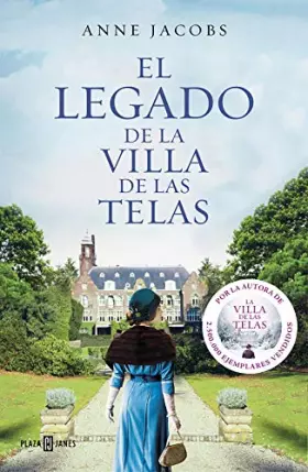 Couverture du produit · El legado de la Villa de las Telas / The Legacy of the Cloth Villa