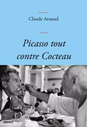 Couverture du produit · Picasso tout contre Cocteau