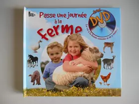 Couverture du produit · PASSE UNE JOURNEE A LA FERME