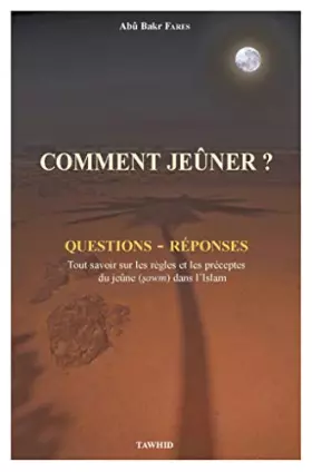 Couverture du produit · Comment jeûner ? : Questions-réponses