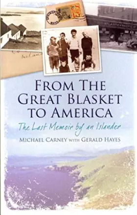 Couverture du produit · From the Great Blasket to America: The Last Memoir by an Islander