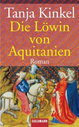 Couverture du produit · Die Lowin Von Aquitanien