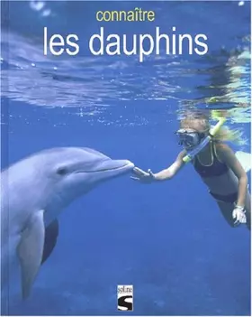 Couverture du produit · Connaître les dauphins