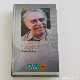 Couverture du produit · Gabriel Garcia Marquez El Viaje a la Semilla - La Biografía
