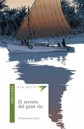 Couverture du produit · El secreto del gran rio / The secret of the great river