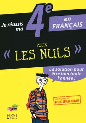 Couverture du produit · Je réussis ma 4e en Français Pour Les Nuls