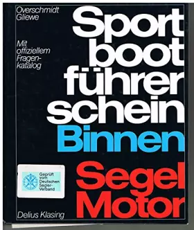 Couverture du produit · Sportbootführerschein Binnen Segel / Motor.