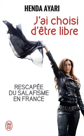 Couverture du produit · J'ai choisi d'être libre