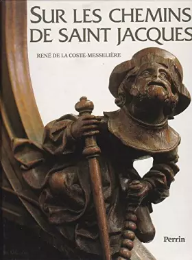 Couverture du produit · Sur les chemins de Saint-Jacques