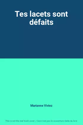 Couverture du produit · Tes lacets sont défaits
