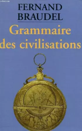 Couverture du produit · Grammaire des civilisations.