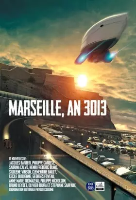 Couverture du produit · Marseille, an 3013