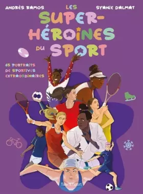 Couverture du produit · Les super-héroïnes du sport