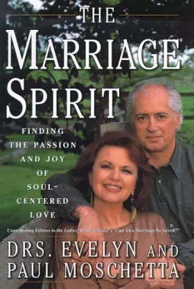 Couverture du produit · The Marriage Spirit: Finding the Passion and Joy of Soul-Centered Love