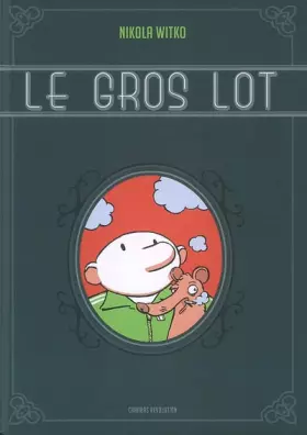 Couverture du produit · Le gros lot