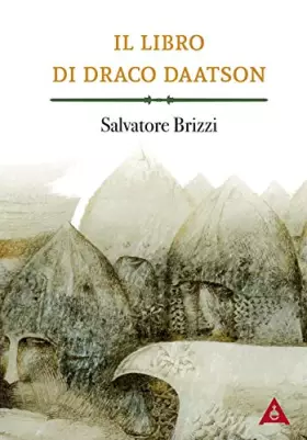 Couverture du produit · Il libro di Draco Daatson. Parte prima