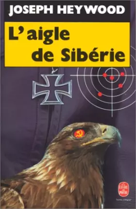 Couverture du produit · L'aigle de Sibérie
