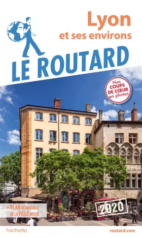 Couverture du produit · Guide du Routard Lyon et ses environs 2020: et ses environs