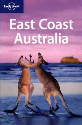 Couverture du produit · EAST COAST AUSTRALIA 3ED -ANGL