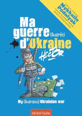 Couverture du produit · Ma guerre (illustrée) d'Ukraine: 2023