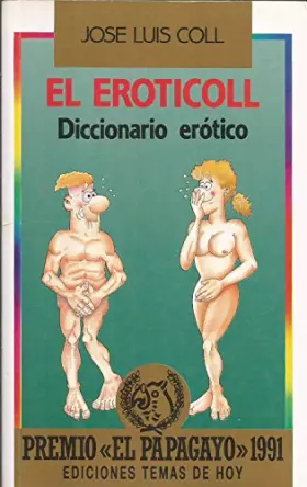 Couverture du produit · El eroticoll. diccionario erotico