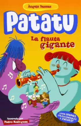 Couverture du produit · Patatu 2. La flauta gigante