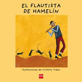 Couverture du produit · Coleccion Ya se leer!: El Flautista de Hamelin