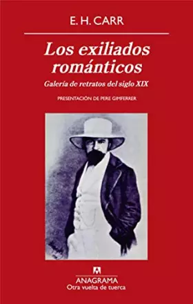 Couverture du produit · Los exiliados románticos: Galería de retratos del siglo XIX