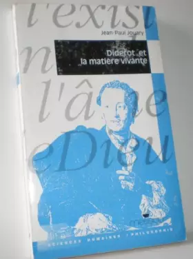 Couverture du produit · Diderot et la matière vivante