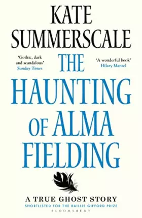 Couverture du produit · The Haunting of Alma Fielding: SHORTLISTED FOR THE BAILLIE GIFFORD PRIZE 2020