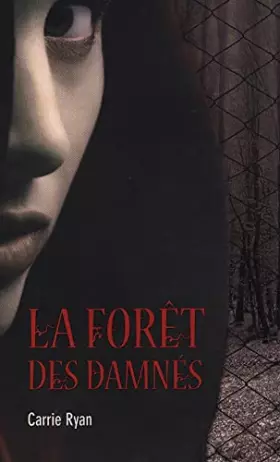 Couverture du produit · La forêt des damnés