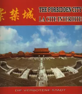Couverture du produit · The Forbidden City / La Cite Interdite