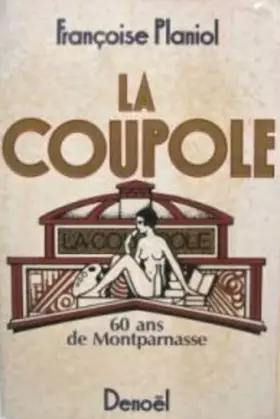 Couverture du produit · La Coupole: 60 ans de Montparnasse