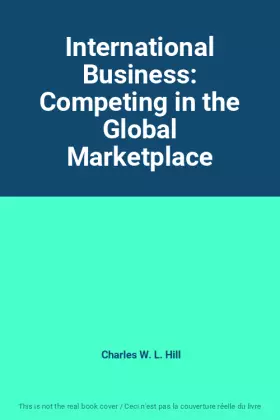 Couverture du produit · International Business: Competing in the Global Marketplace