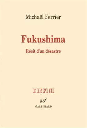 Couverture du produit · Fukushima : Récit d'un désastre