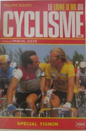 Couverture du produit · Le livre d'or du cyclisme. 1984