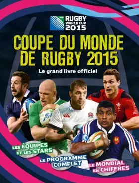 Couverture du produit · Le livre officiel de la coupe de rugby 2015