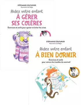 Couverture du produit · Aidez votre enfant à gérer ses colères-à bien dormir