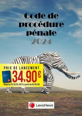 Couverture du produit · Code de procédure pénale 2024 - Jaquette Eléphant zèbre