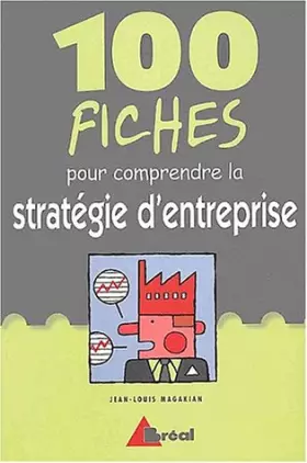Couverture du produit · 100 fiches pour comprendre la stratégie d'entreprise