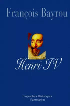 Couverture du produit · Henri IV : Le roi libre