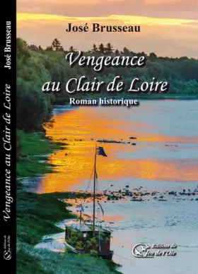 Couverture du produit · Vengeance au Clair de Loire