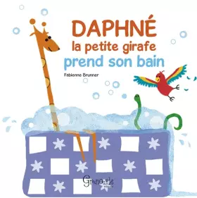 Couverture du produit · Daphné la petite girafe prend son bain - Tome 2