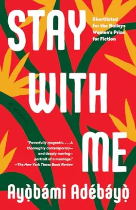 Couverture du produit · Stay with Me: A novel