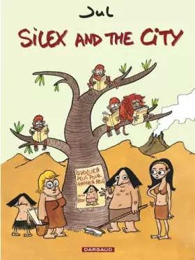 Couverture du produit · Silex and the city - tome 1 - Silex and the city