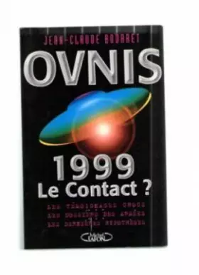 Couverture du produit · Ovnis : 1999, le contact ?