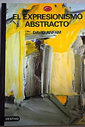 Couverture du produit · El Expresionismo Abstracto