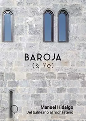 Couverture du produit · Del balneario al monasterio