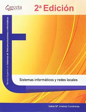 Couverture du produit · Sistemas informáticos y redes locales. 2ª edición